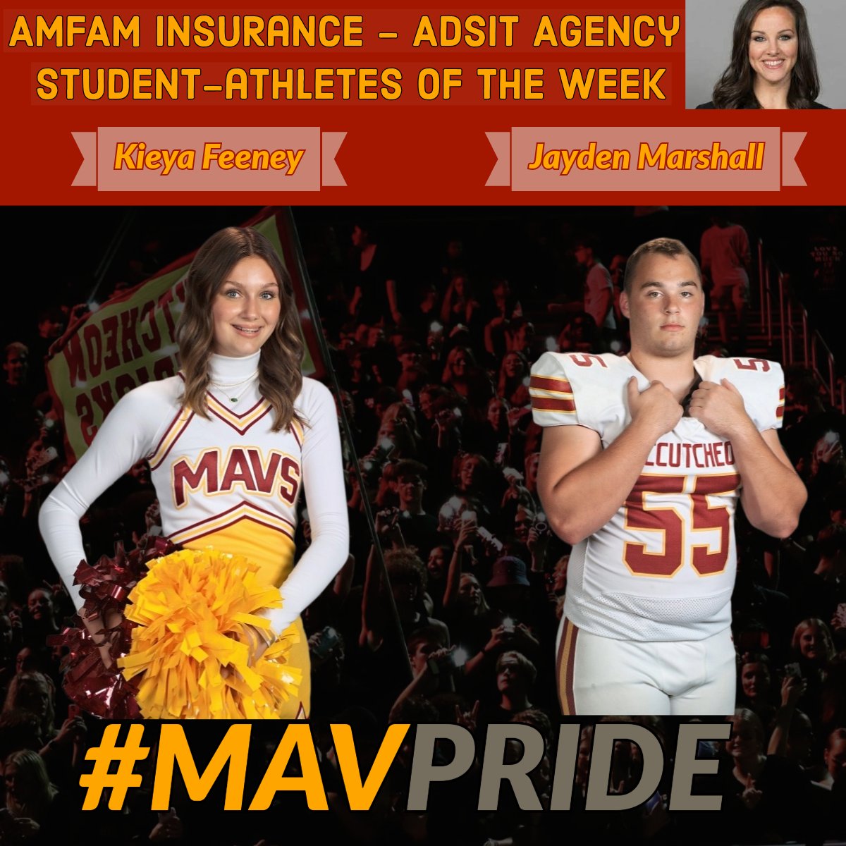 Congrats to <a href="/MavCheerleading/">Mav Cheerleading</a> Kieya Feeney &amp; <a href="/McCMavsFootball/">Maverick Football</a> Jayden Marshall on earning <a href="/amfam/">American Family Insurance</a> Insurance - Adsit Agency Student-Athletes of the Week! 🤘〽️📣🏈 #MavPRIDE