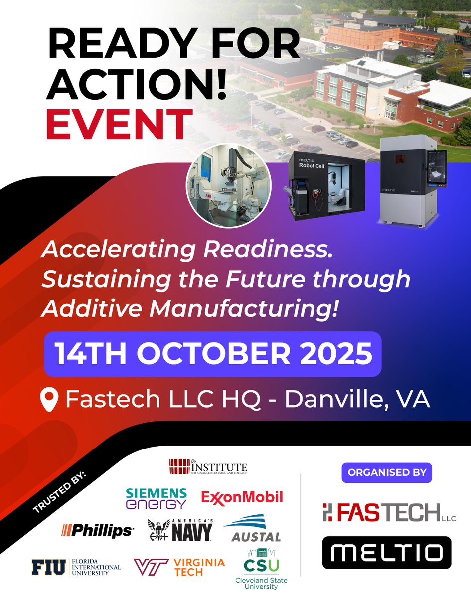 Fastechllc's tweet image. 🚀 Ready for Action! On Oct 14, 2025, leaders in Defense, Aerospace &amp;amp; Energy meet at Fastech HQ, VA with Meltio. 🎉 Live Blue Laser demos, insights &amp;amp; networking as Fastech becomes Meltio’s 1st U.S. Reference Site! 🔗 zurl.co/baPAG

#ReadyForAction #Fastech #Meltio