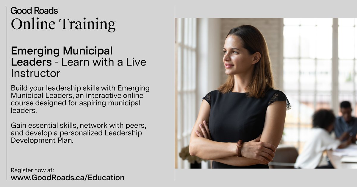 Step into leadership with confidence. 🚀 Emerging Municipal Leaders gives you tools in communication, resiliency &amp; team management to grow your career. Starts Oct 14. Register now: goodroads.ca/courses/emergi… #GoodRoads #MunicipalLeadership