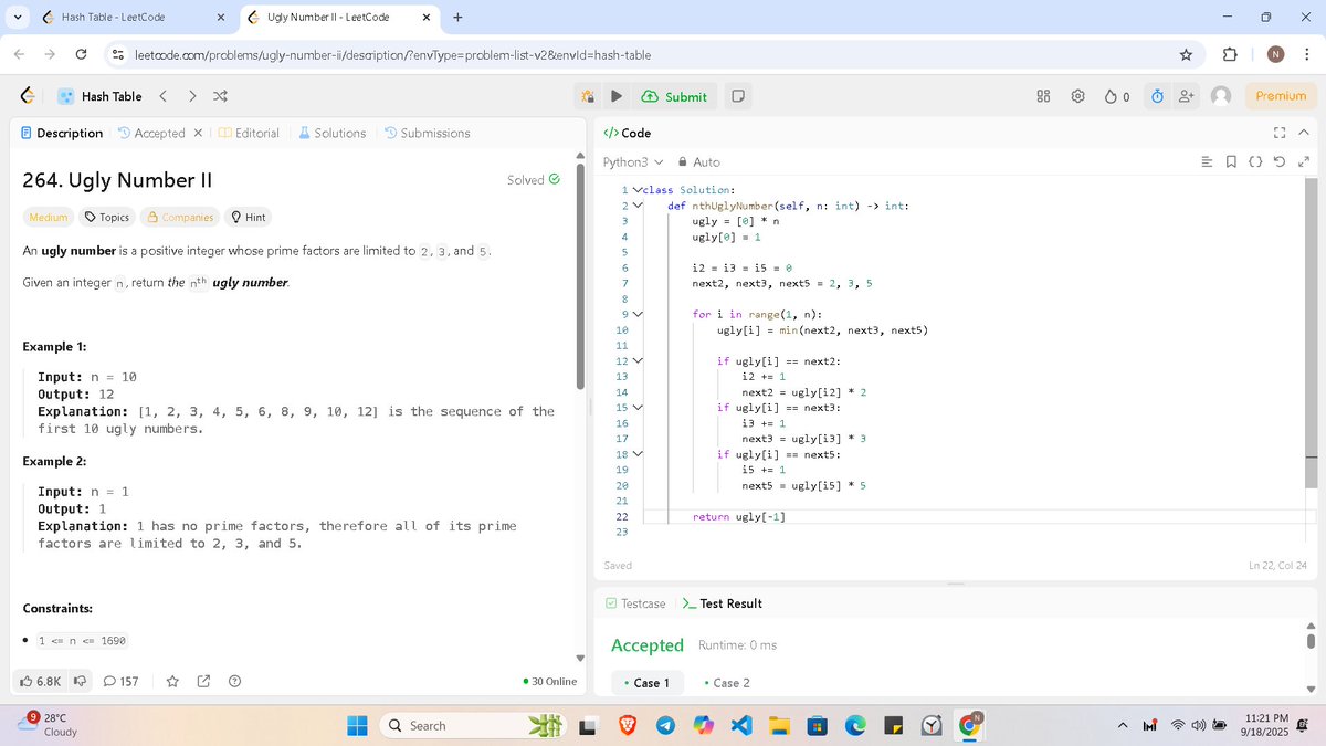 web3devop's tweet image. 🚀 DSA Daily: Ugly Number II
Find the n-th ugly number (only prime factors 2, 3, 5).
✨ Trick: Every ugly number = min(prev × 2, prev × 3, prev × 5).
Keep 3 pointers → i2, i3, i5.
Build sequence in O(n).
Ex: n=10 → 12 ✅
#DSA #LeetCode #pythonprogramming