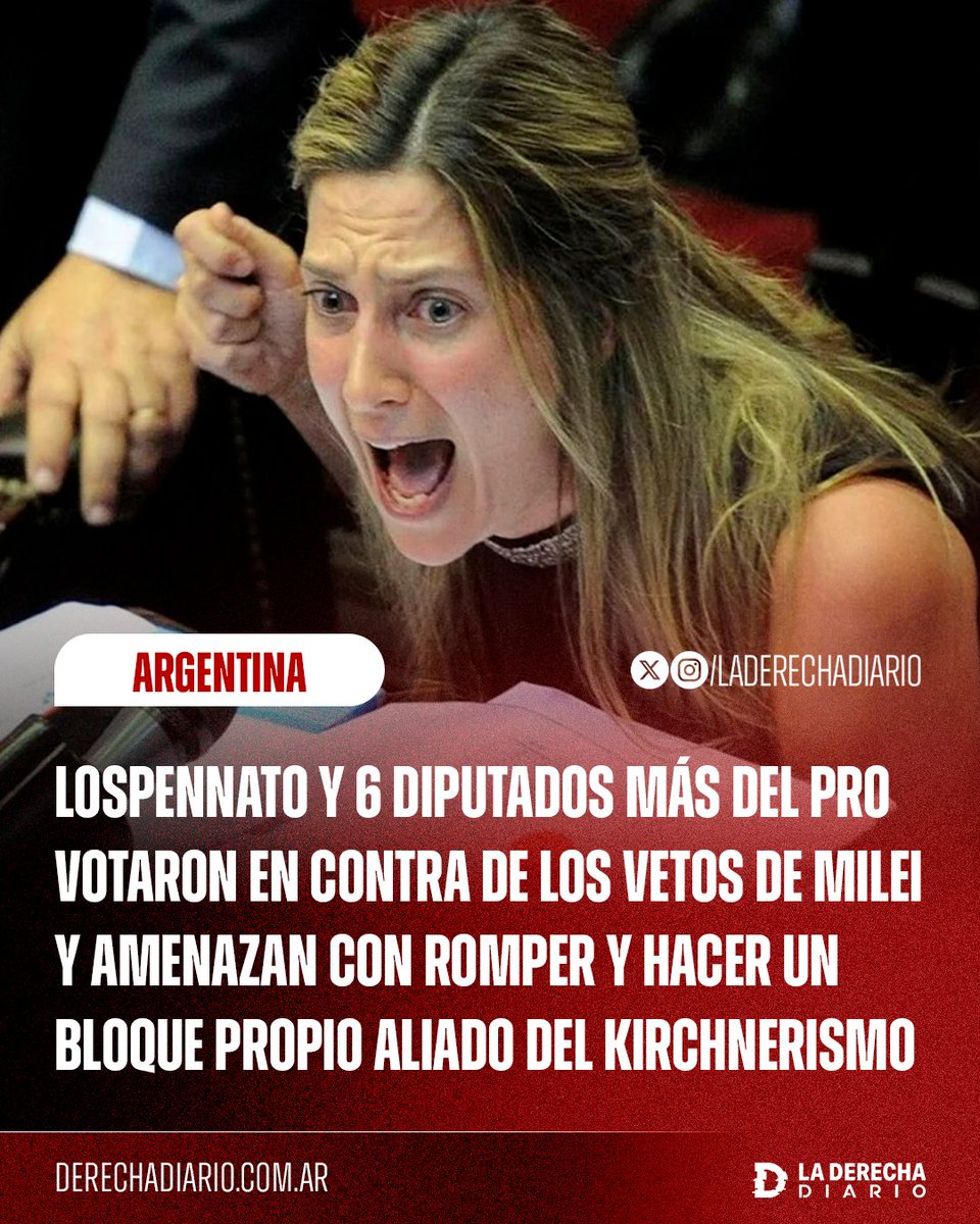 laderechadiario's tweet photo. 🚨🇦🇷 | PRINCIPIO DE REVELACIÓN: La fracasada Silvia Lospennato y seis diputados más del PRO votaron en contra de los vetos de Milei y amenazan con romper y hacer un nuevo bloque aliado del kirchnerismo. https://t.co/vymvgZBBIb