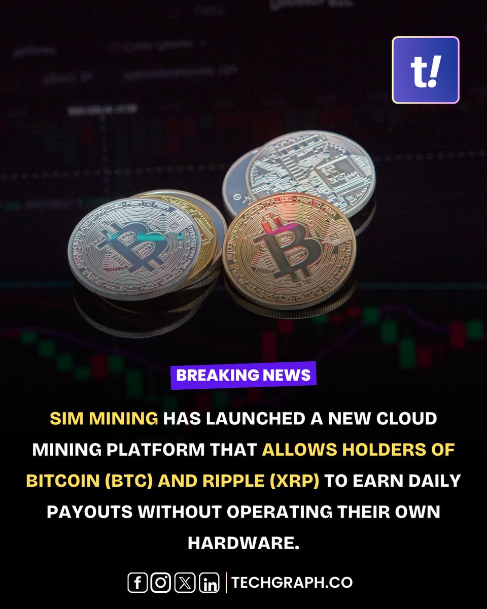 SIM Mining has launched a new cloud mining platform that allows holders of Bitcoin (BTC) and Ripple (XRP) to earn daily payouts without operating their own hardware.
techgraph.co/crypto/sim-min… 

#Ripple #XRP #BTC #Bitcoin #SimMining #Crypto $BTC $XRP