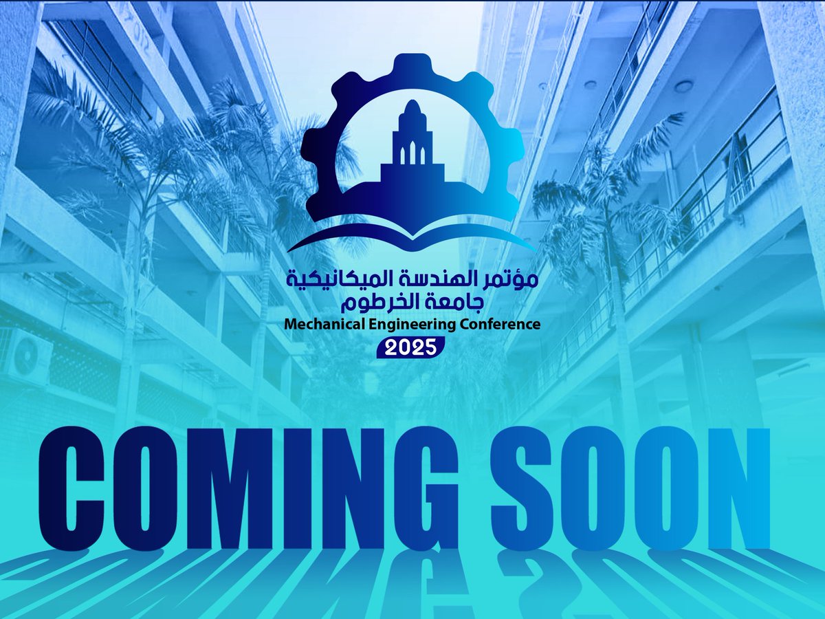Get Ready! Mechanical Engineering Conference 2025 Is Coming Soon..

كونوا على إستعداد !، مؤتمر الهندسة الميكانيكية 2025 قادم قريباً...

#مؤتمر_الهندسة_الميكانيكية_2025
#Mechanical_Engineering_Conference_2025