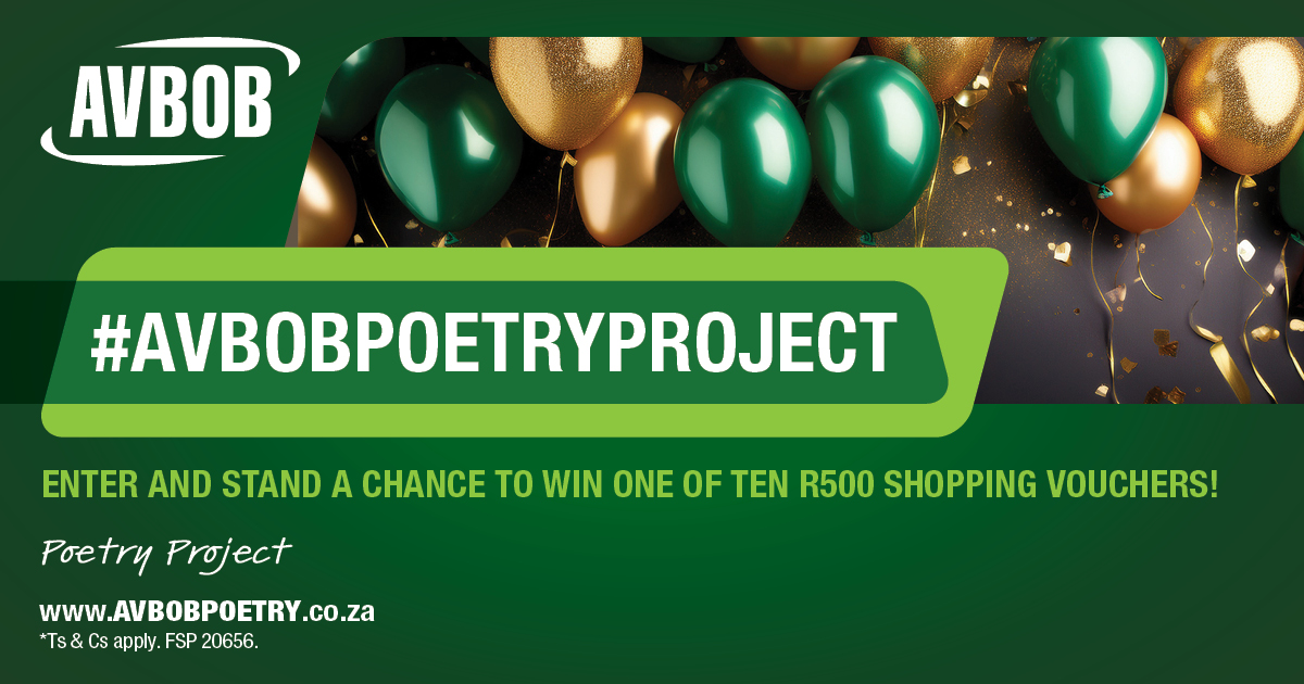 [COMPETITION ALERT - PHASE 2🚨 ] Stand a chance to WIN one of TEN R500 shopping vouchers by sharing your favourite poem in the comments and telling us why it touched your heart. 

Don’t forget to use the hashtag #AVBOBPoetryProject! Need a little inspiration? Dive into the AVBOB