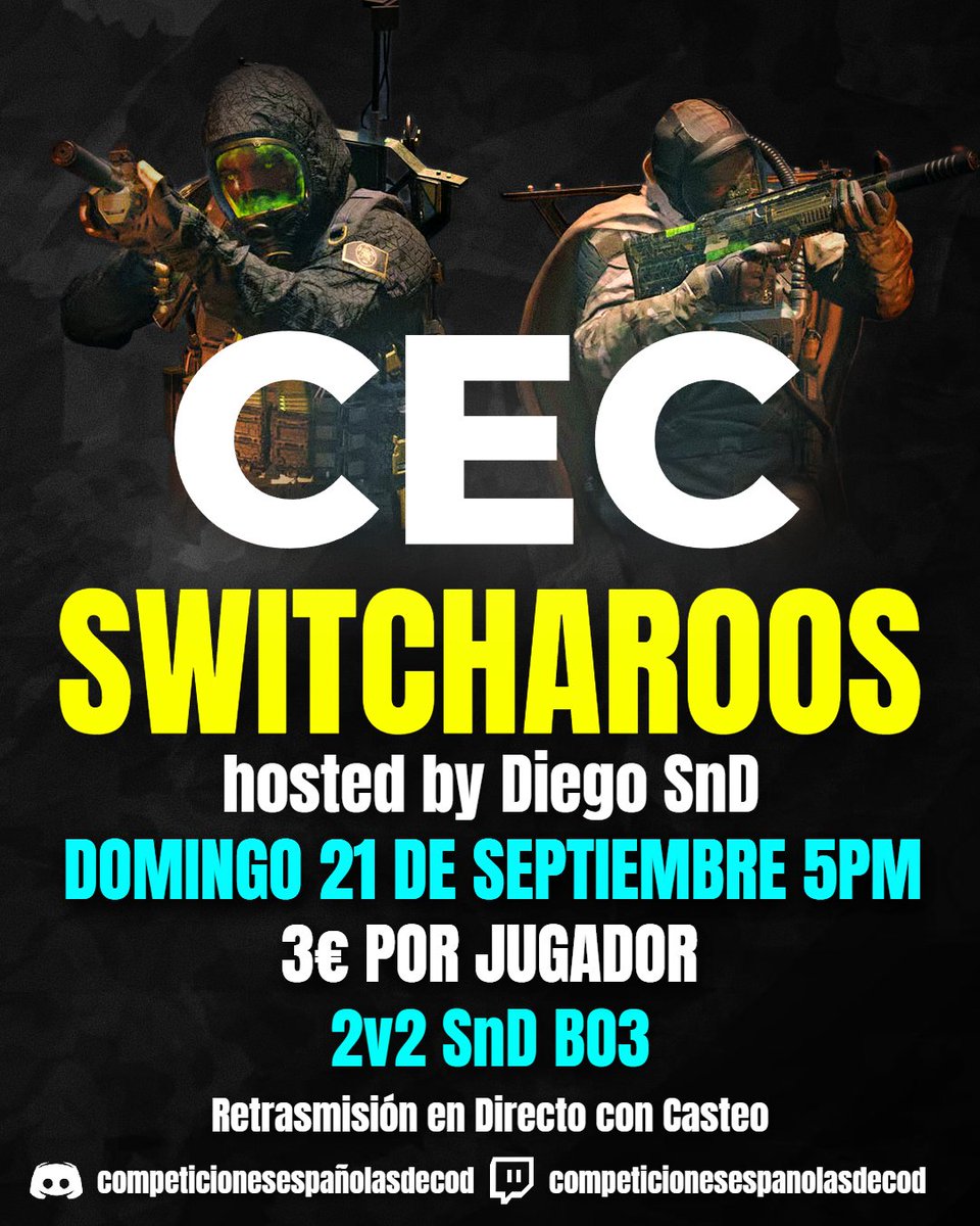 CEC SWITCHAROOS 2v2 host <a href="/DiegoSnd420/">SndDiego</a>  

Nuevo SWITCHAROO Ya Disponibles en Nuestro Discord:  

➡️3€ por jugador
➡️Este domingo empieza la Ruleta a las 5pm Hora Española
➡️Retrasmitido en Twitch

 Regístrate en los canal de CEC SWITCHAROO

🔁Repostea para que se Apunte Mas Gente