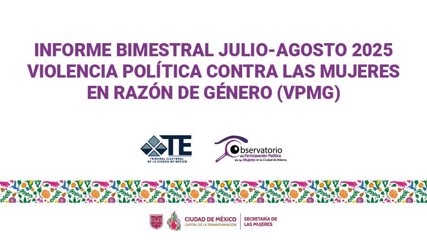 📢¡Toma nota! Te invitamos a revisar el informe bimestral (julio-agosto) de casos en los que se señaló Violencia Política contra las Mujeres en razón de Género, elaborado por el <a href="/TECDMX/">Tribunal Electoral de la Ciudad México</a>

👉semujeres.cdmx.gob.mx/storage/app/me…