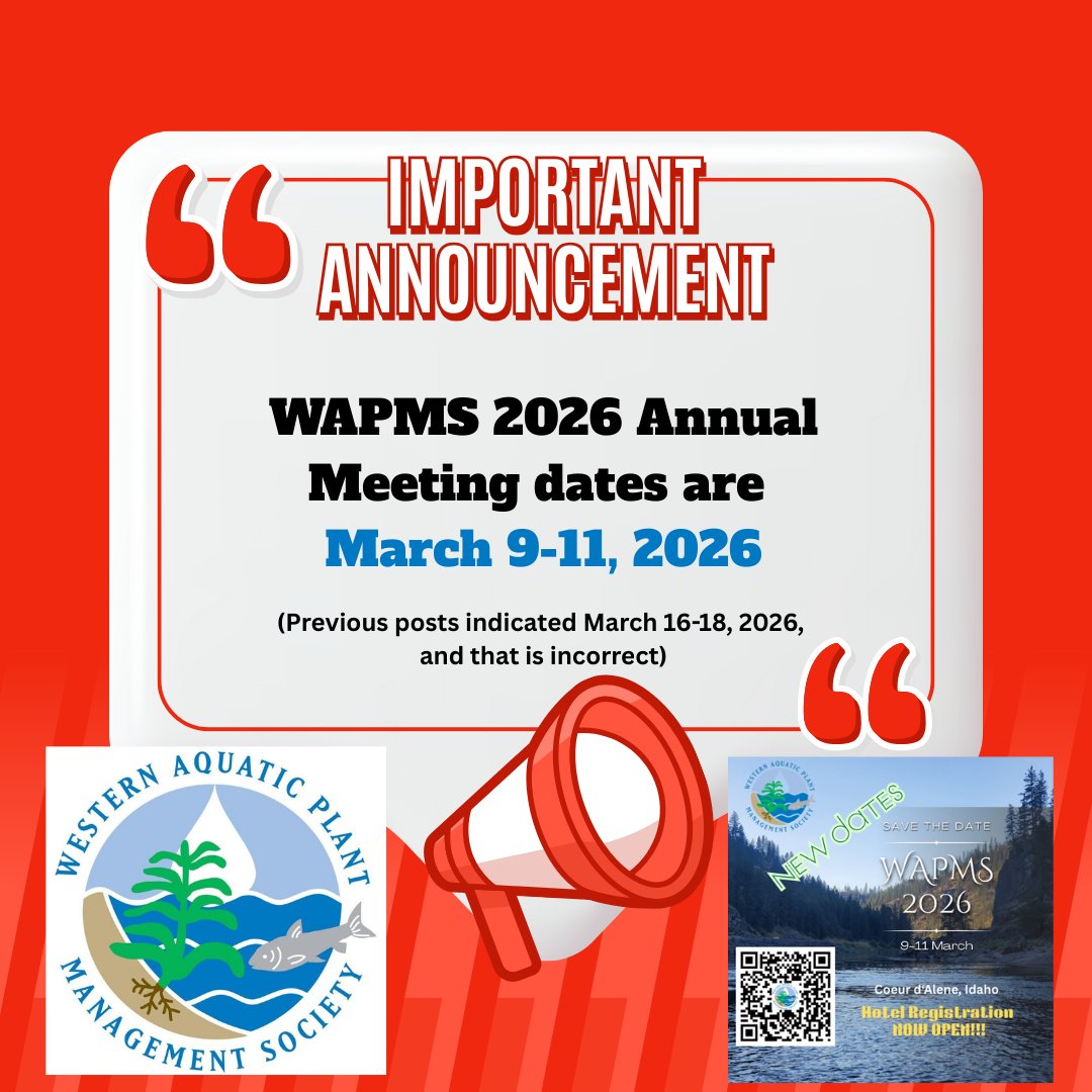 westapms's tweet image. ⚠️ Heads up! The #WAPMS2026 meeting dates were listed wrong in earlier posts. Please note the correct dates and mark your calendar.  You can book hotel rooms now at this link: wapms.org/2026-Annual-Co…

#WAPMS #aquaticplantmanagement #aquaticplants #invasiveplants #aquaticweeds