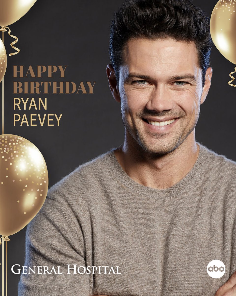 🎊 Please help us wish @ryanpaevey a very #HappyBirthday! 🎉 #GH
