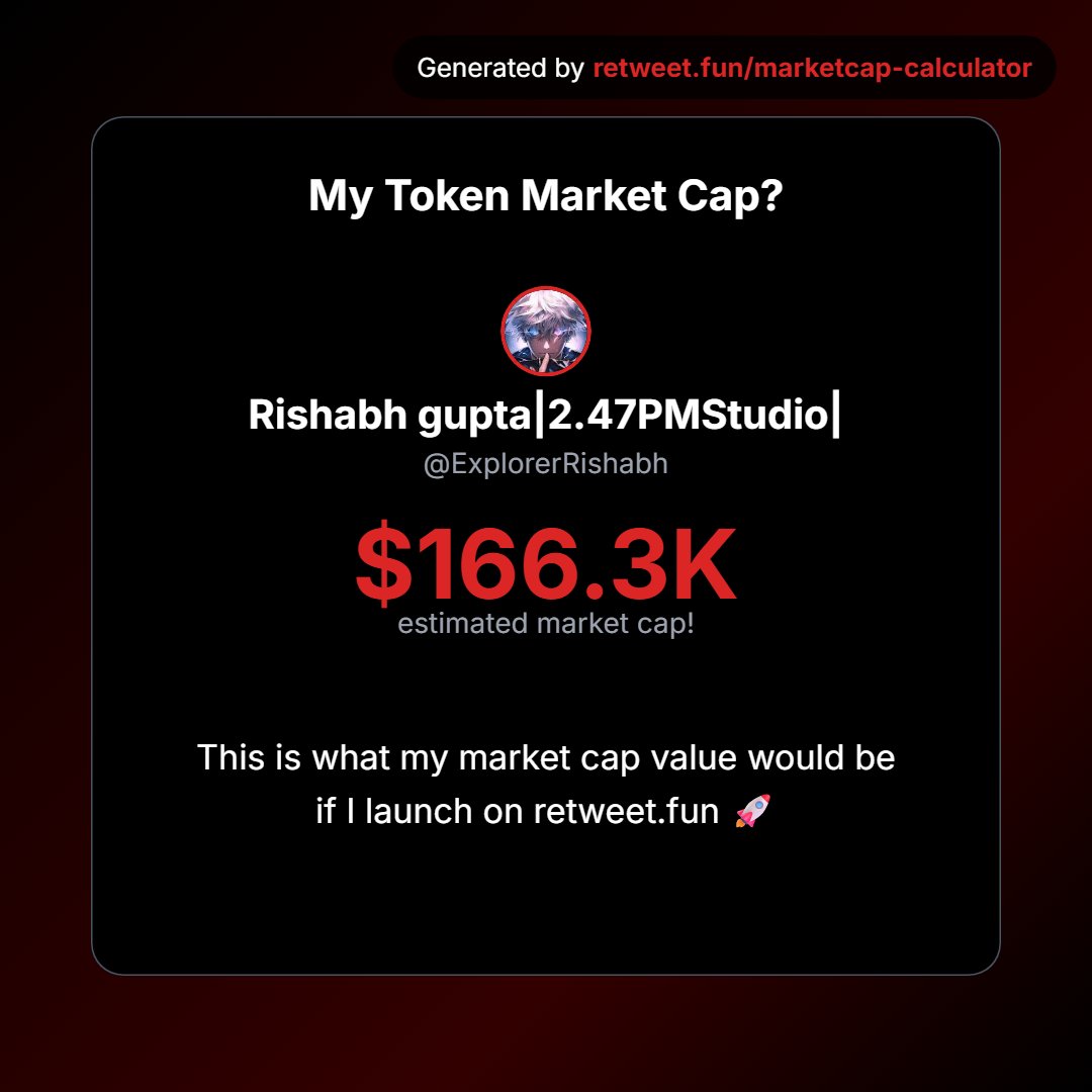Rishabh gupta|2.47PMStudio|Starknet HH|(Ø,G) (@explorerrishabh) on Twitter photo My token market cap on <a href="/retweetdotfun/">retweetdotfun</a> could be $166.3K! cool stuff <a href="/jacques_web3/">Jacques.web3</a> <a href="/prince981620/">Prince</a>
Calculate your market cap <a href="/retweetdotfun/">retweetdotfun</a> My token market cap on <a href="/retweetdotfun/">retweetdotfun</a> could be $166.3K! cool stuff <a href="/jacques_web3/">Jacques.web3</a> <a href="/prince981620/">Prince</a>
Calculate your market cap <a href="/retweetdotfun/">retweetdotfun</a>