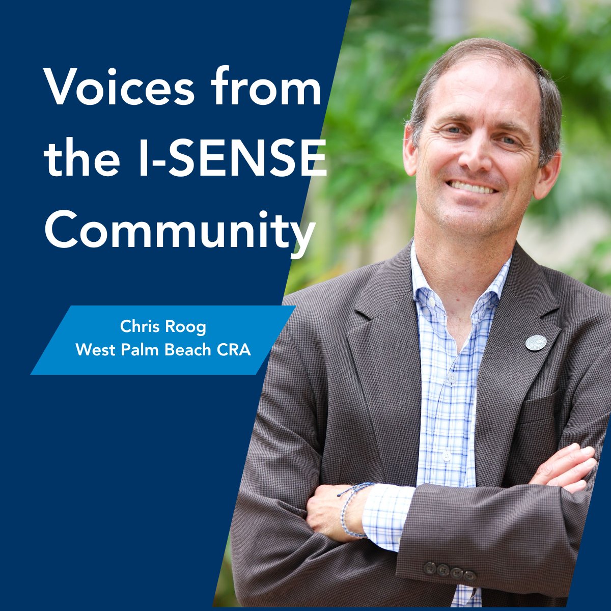 Introducing Voices from the Community — a new series spotlighting I-SENSE research partnerships. 

In episode 1, Christopher Roog of the West Palm Beach CRA talks about how I-SENSE is helping the city use data to improve public spaces.

Full interview: fau.edu/isense/news/pa…