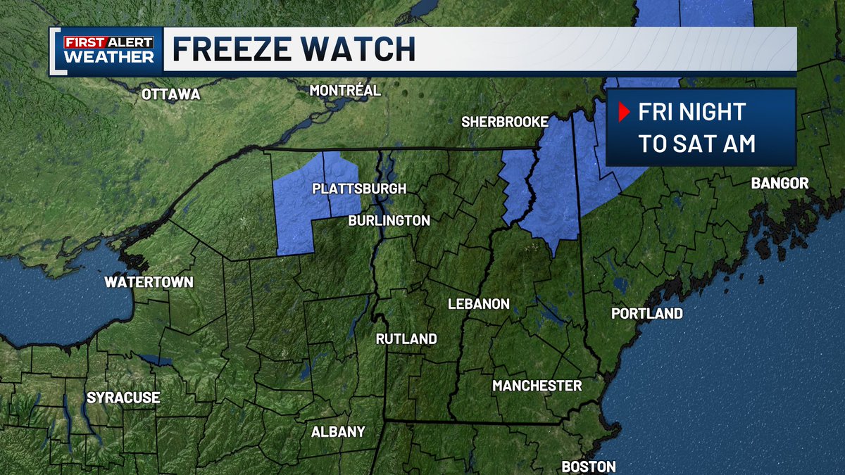 A Freeze Watch has been issued for parts of the Northeast Kingdom, Adirondacks, and northern New Hampshire Friday night into Saturday morning. Temperatures in the mid to upper 20s could kill crops, damage sensitive vegetation or unprotected outdoor plumbing.