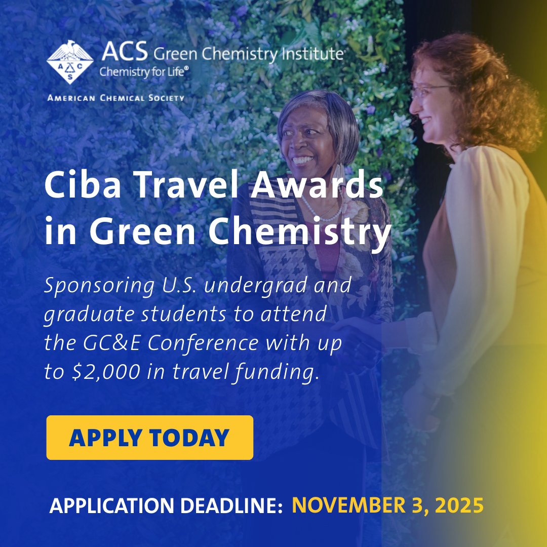 ACSGCI's tweet image. ✈️ Applications OPEN: Ciba Travel Awards in #GreenChemistry! 

U.S.-based undergrad &amp;amp; grad students can receive up to $2,000 to attend #GCandE and present research. 

Deadline: Nov 3, 2025 

Apply today! 👉 brnw.ch/21wVTvU