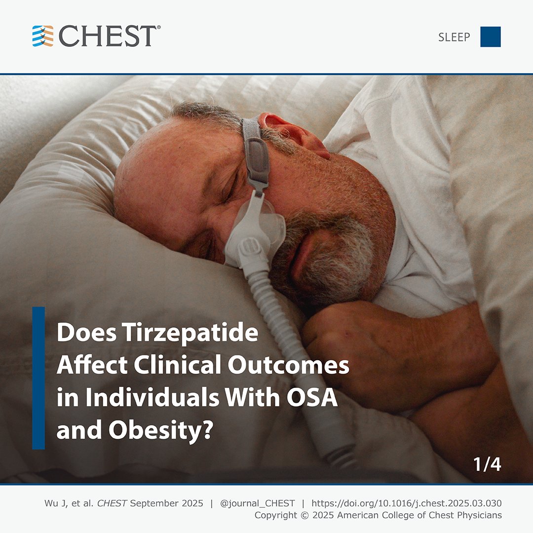 journal_CHEST's tweet photo. Original sleep research suggests that tirzepatide could be associated with reduced mortality, cardiovascular events, and kidney-related complications in patients with OSA and obesity.

Read more in the journal CHEST®: https://t.co/82xTrR2lxT
#MedEd #JournalCHEST #CHESTSleep https://t.co/TmA1MPALkg