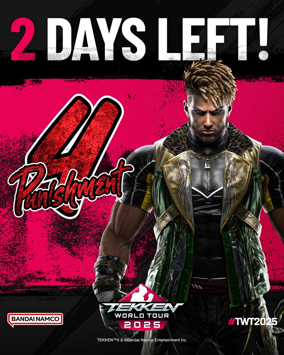 2 days until #Punishment 4
#TWT2025 Master Event

👀: twitch.tv/TEKKEN