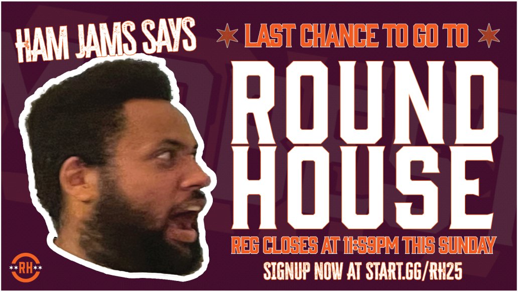Late Registration ENDS Sunday night at 11:59 PM CT

GO
TO
ROUNDHOUSE