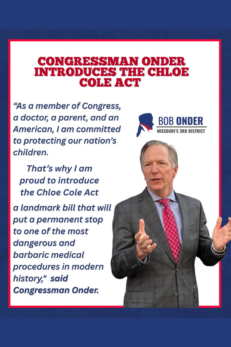 RepBobOnder's tweet photo. I’m proud to champion the Chloe Cole Act in the U.S. House of Representatives. 

It’s time to put an end to these barbaric chemical and surgical mutilations and empower the victims of these radical procedures. 

This bill will: 

• Prohibit physicians, clinics, and hospitals from participating in chemical or surgical mutilation of minors;

• Define sex as a biological reality, NOT a political label;

• Establish a private right of action, allowing victims and their families to seek civil damages against those who harmed them;

• And extend the statute of limitations to ensure that survivors have ample time to pursue justice, even decades later.
