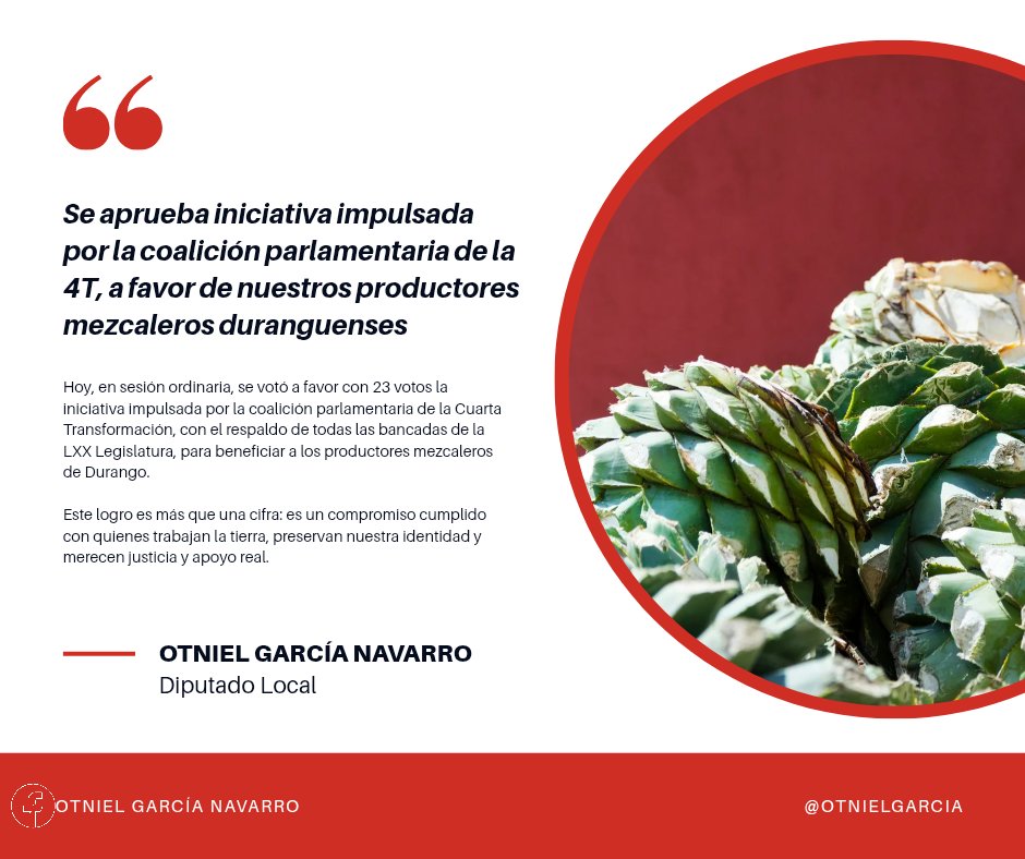 Aprobamos en el <a href="/CongresoDurango/">Congreso Durango</a> la iniciativa que impulsa la 4T para respaldar a las y los productores mezcaleros de Durango 🍃🥃

Unidos logramos justicia y apoyo real para quienes trabajan la tierra.