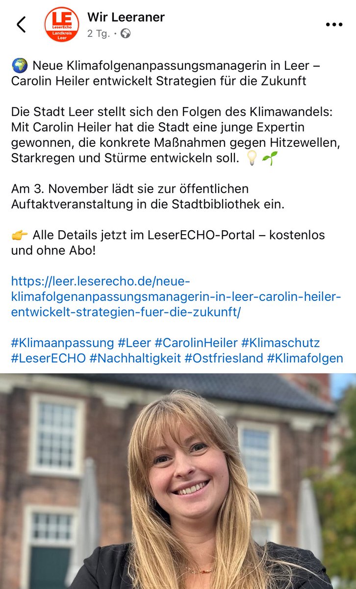 In Leer gibt es gemäß Wikipedia 34025 Einwohner. Und eine „Klimafolgenanpassungsmanagerin“!

Sie wird die Leeraner nun beschützen, vor Hitze, Sturm und Starkregen.

leer.leserecho.de/neue-klimafolg…