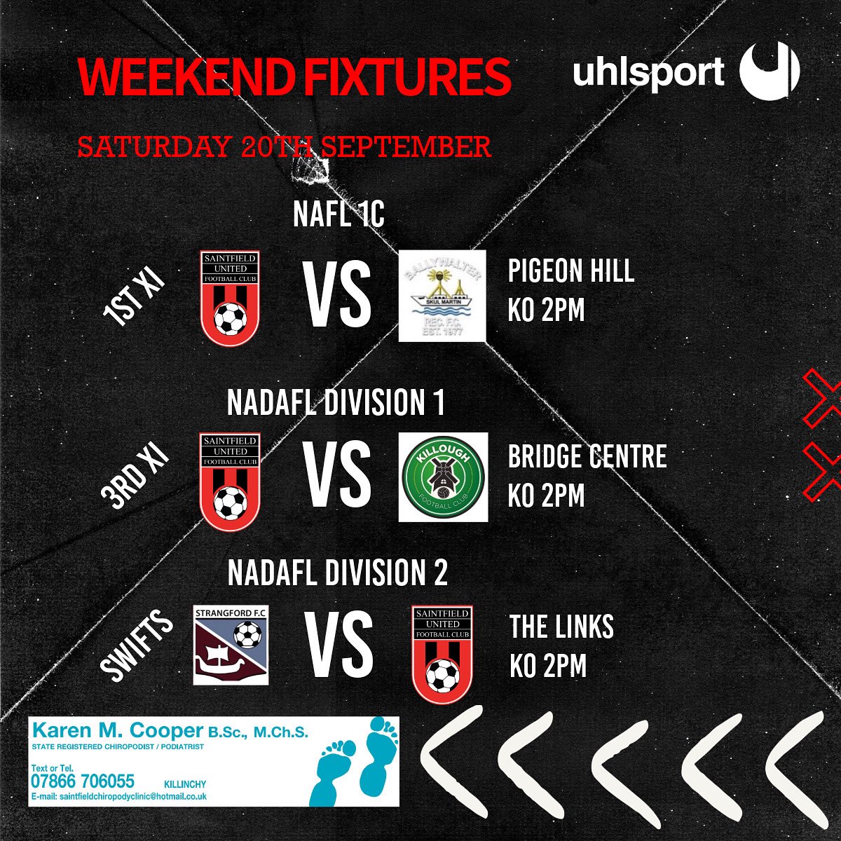 🔴⚫️ WEEKEND FIXTURES ⚫️🔴

Saturday 20th September

🏆 NAFL 1C
🔴 1st XI vs Ballywalter Rec
⏰ KO 2PM
📍 Pigeon Hill

🏆 NADAFL Division 1
🔴 3rd XI vs Killough II
⏰ KO 2PM
📍Bridge Centre

🏆 NADAFL Division 2
🔴 Strangford II vs Swifts
⏰ KO 2PM
📍 The Links
