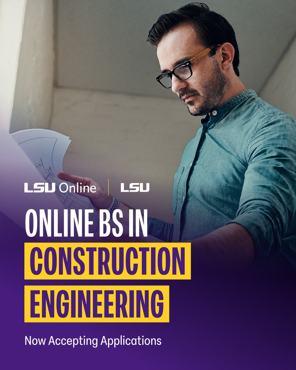 LSU Online & Continuing Education (@lsuonline) on Twitter photo 🚧 Build your future on your terms! LSU Online now offers a 100% online BS in Construction Engineering—preparing you to gain the technical skills to design, plan & lead projects that shape the future of the industry. <a href="/LSUEngineering/">LSU Engineering</a> <a href="/LSUCM/">LSU Construction Management</a>
👉 Apply today: ow.ly/HBTI50WYNUr 🚧 Build your future on your terms! LSU Online now offers a 100% online BS in Construction Engineering—preparing you to gain the technical skills to design, plan & lead projects that shape the future of the industry. <a href="/LSUEngineering/">LSU Engineering</a> <a href="/LSUCM/">LSU Construction Management</a>
👉 Apply today: ow.ly/HBTI50WYNUr