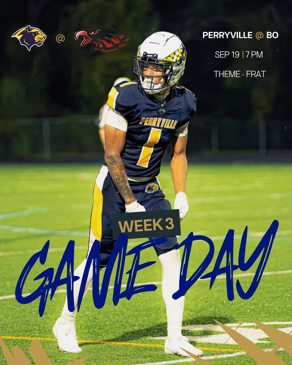 🏈 GAMEDAY ALERT 🏈
Perryville Panthers @ Bo Manor
📍 Away Game
🗓 Friday, September 19
🕖 Kickoff at 7:00 PM
🎉 Crowd Theme: FRAT 

We’re rolling deep to Bo Manor. Bring the energy and bring the noise! 💪🐾

#PantherNation #FratFriday #BeatBo #PerryvillePride