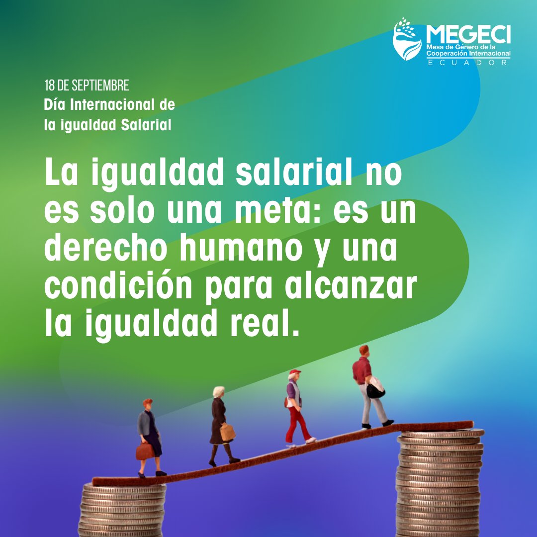 MEGECIEcuador's tweet image. ⚖️ Igual salario por igual trabajo es justicia y desarrollo.

🤝 La cooperación internacional suma fuerzas para cerrar la brecha salarial y garantizar la igualdad de género.

#DíaDeLaIgualdadSalarial #MEGECIEc 🇪🇨