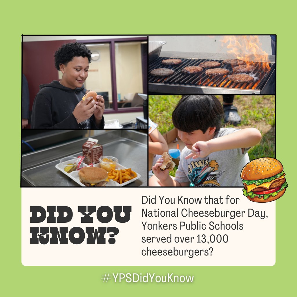 🍔 Over 13,000 cheeseburgers served in one day?! That’s how Yonkers Public Schools celebrated National Cheeseburger Day — thanks to our rockstar Food Service Team! #DidYouKnow #YonkersMagic #NationalCheeseburgerDay
