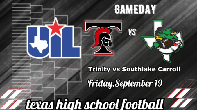Texas UIL Sports (@texasuilsportss) on Twitter photo π¨ Game of the Week π¨
Trinity vs Southlake Carroll
πΊ bit.ly/4mnlu7c
π
 Friday, September 19
β° @ 7p.
<a href="/CarrollDragonFB/">Southlake Carroll Football</a> <a href="/SLCAthletics/">Carroll Dragons</a> <a href="/IAR2_Football/">TrinityTrojanFB</a> <a href="/AaronLineweaver/">Coach Lineweaver</a> <a href="/Zechariah_M3/">Zechariah Moore</a> <a href="/FiliMose51/">Fili Mose</a> <a href="/SemisiNaupot/">Semisi Naupoto</a> <a href="/CadynStanley/">Cadyn Stanley</a> π¨ Game of the Week π¨
Trinity vs Southlake Carroll
πΊ bit.ly/4mnlu7c
π
 Friday, September 19
β° @ 7p.
<a href="/CarrollDragonFB/">Southlake Carroll Football</a> <a href="/SLCAthletics/">Carroll Dragons</a> <a href="/IAR2_Football/">TrinityTrojanFB</a> <a href="/AaronLineweaver/">Coach Lineweaver</a> <a href="/Zechariah_M3/">Zechariah Moore</a> <a href="/FiliMose51/">Fili Mose</a> <a href="/SemisiNaupot/">Semisi Naupoto</a> <a href="/CadynStanley/">Cadyn Stanley</a>