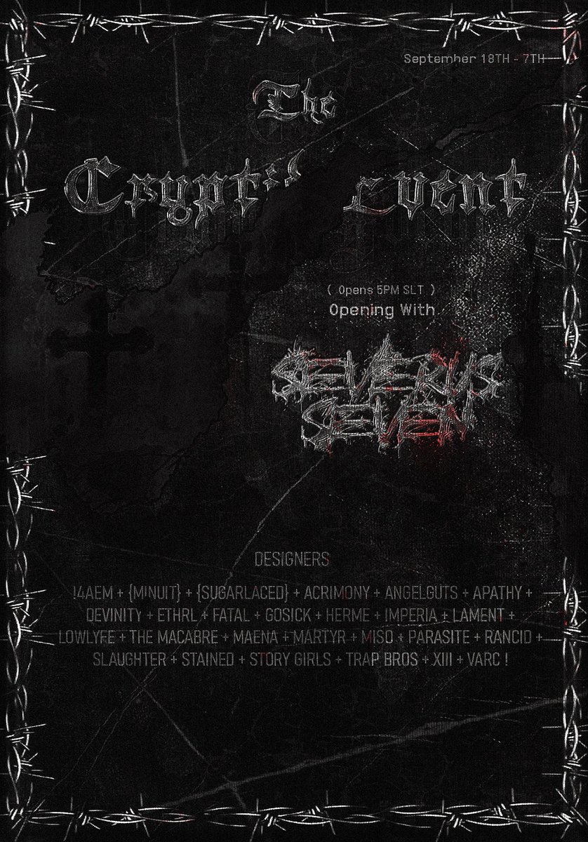 CryptidEvent's tweet image. + THE CRYPTID EVENT +

September 2025 Round

September 18th - October 7th 

Opens @ 12pm SLT

Shop around before joining us for our opening party ft. DJ Severus Seven beginning @ 5pm SLT 

LM: maps.secondlife.com/secondlife/Ban…