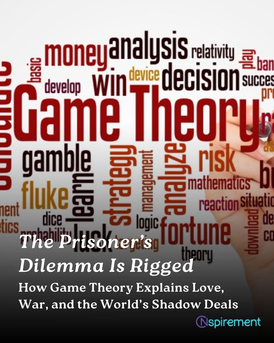 nspirement's tweet image. What if the same math that decides whether two prisoners snitch on each other also determines who gets rich, who stays poor, and why wars never really end? #GameTheory #Politics #Trust #Honor
nspirement.com/2025/09/17/gam…