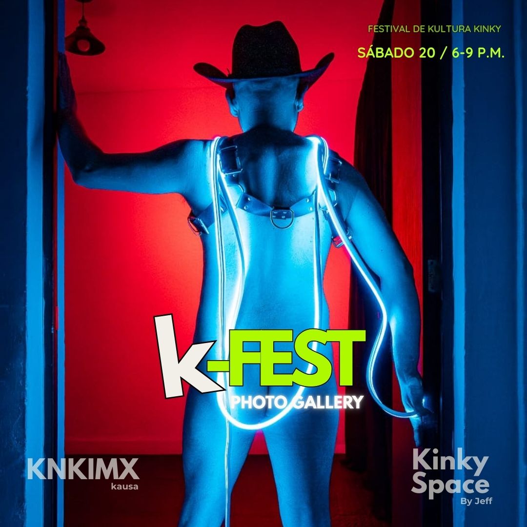 🎭 ¿Ya estás listx para hacer komunidad y conocer más de la kultura kinky a través de las expresiones artísticas de nuestros miembros en el K-Fest?

📸 Este sábado 6 PM, Jeff nos presenta Kinky Scape desde su trabajo con <a href="/PhotoiConiq/">Photo Iconiq</a> 

🔥 Y al finalizar, ¡quédate a konvivir! 🐽