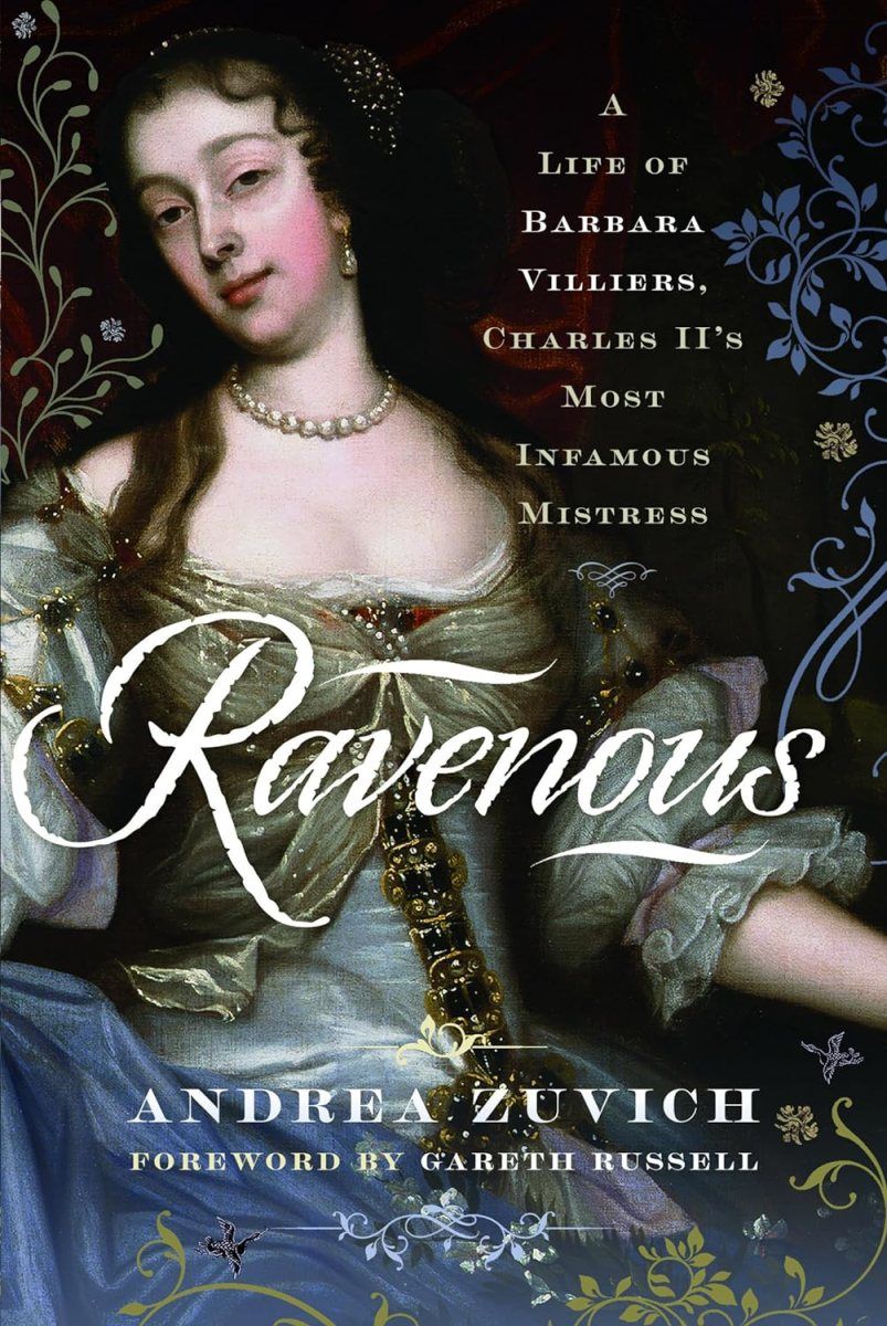 Book Review: “Ravenous: A Life of Barbara Villiers, Charles II’s Most Infamous Mistress” by Andrea Zuvich 

flhwnotesandreviews.com/2025/09/18/boo…