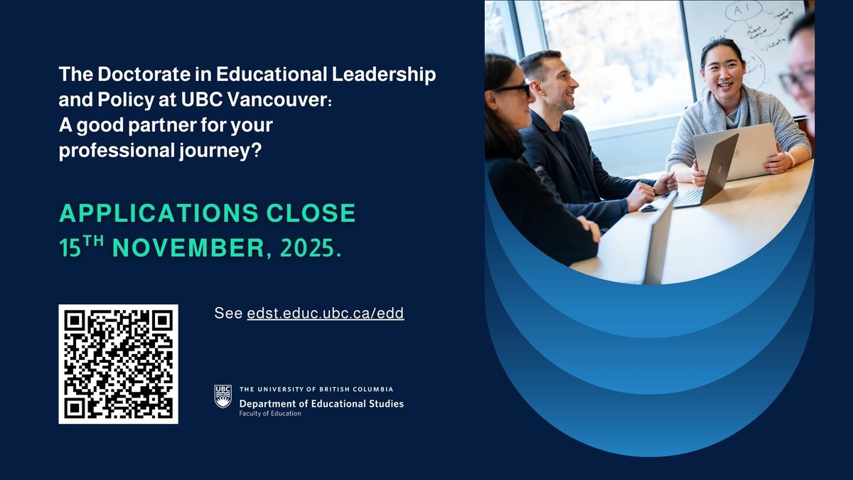 Check out the UBC EdD program! Deadline to apply is in 2 months. edst.educ.ubc.ca/programs/edd-i…