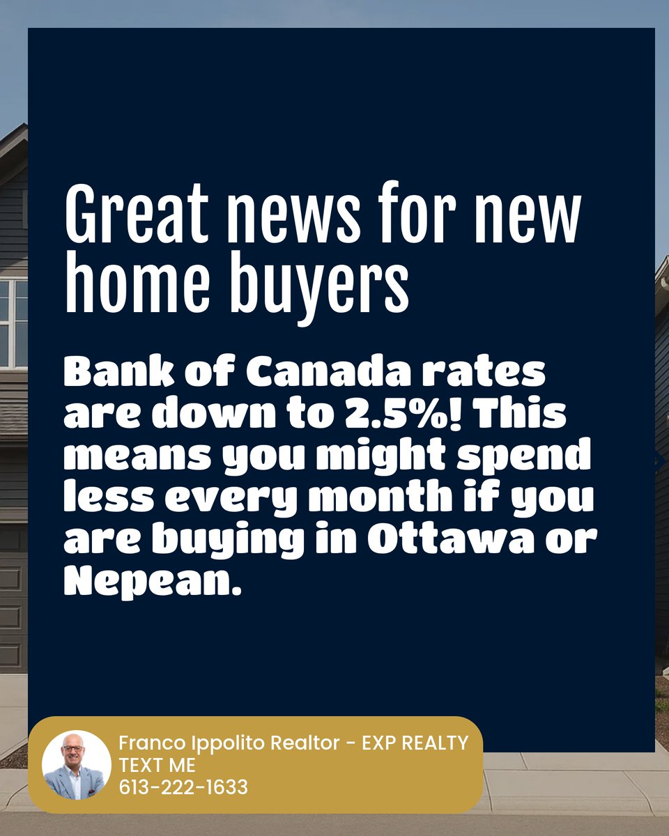 BuyOttawa's tweet photo. 🏡 BoC Rate drops to 2.5%! First-time buyers, this could be your golden ticket to owning a home in Ottawa or Nepean. 🎉 Lower rates mean more affordable monthly payments. What's your biggest hurdle in finding your first home? Let's chat! #HomeGoalsCanada https://t.co/uiMl1Yqufb