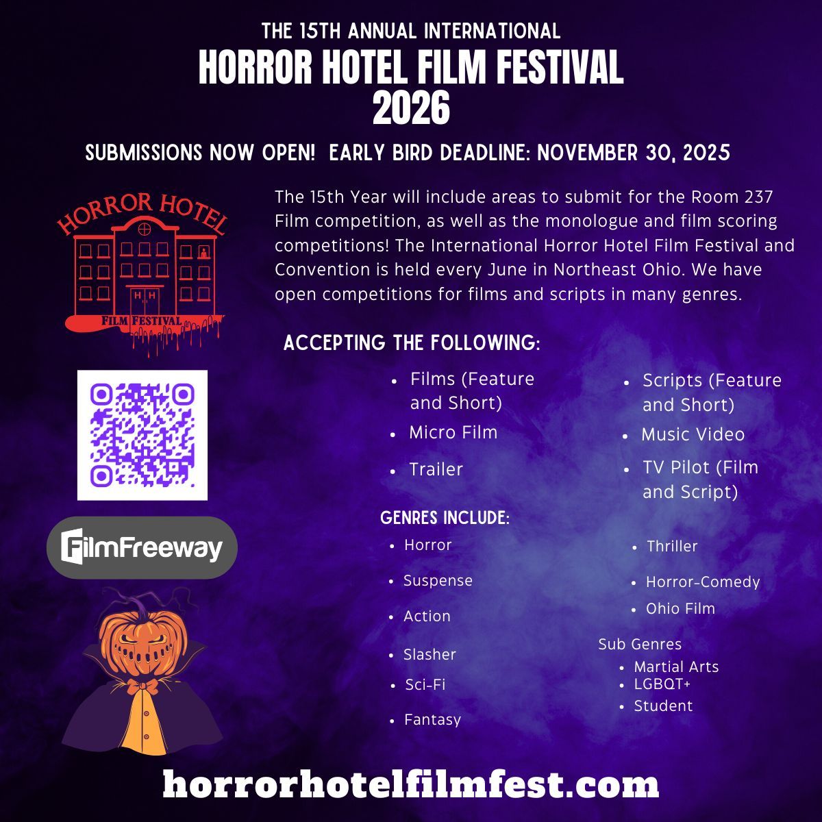 Submissions are officially open for the 15th Annual Horror Hotel Film Festival. We want your project! Click the link, check our FilmFreeway, and Submit!
filmfreeway.com/HorrorHotel 
horrorhotelfilmfest.com
