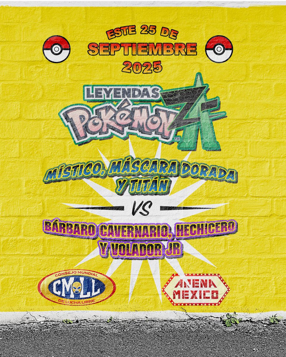 YukiVongola's tweet photo. 👊 Así luce la cartelera para el esperado evento de #LuchaLibre #PokemonLegendsZA x #CMLL del próximo 25 de septiembre en la Arena México.
¿Eres #TeamHawlucha o #TeamMachamp? https://t.co/R4cPqqp0LC