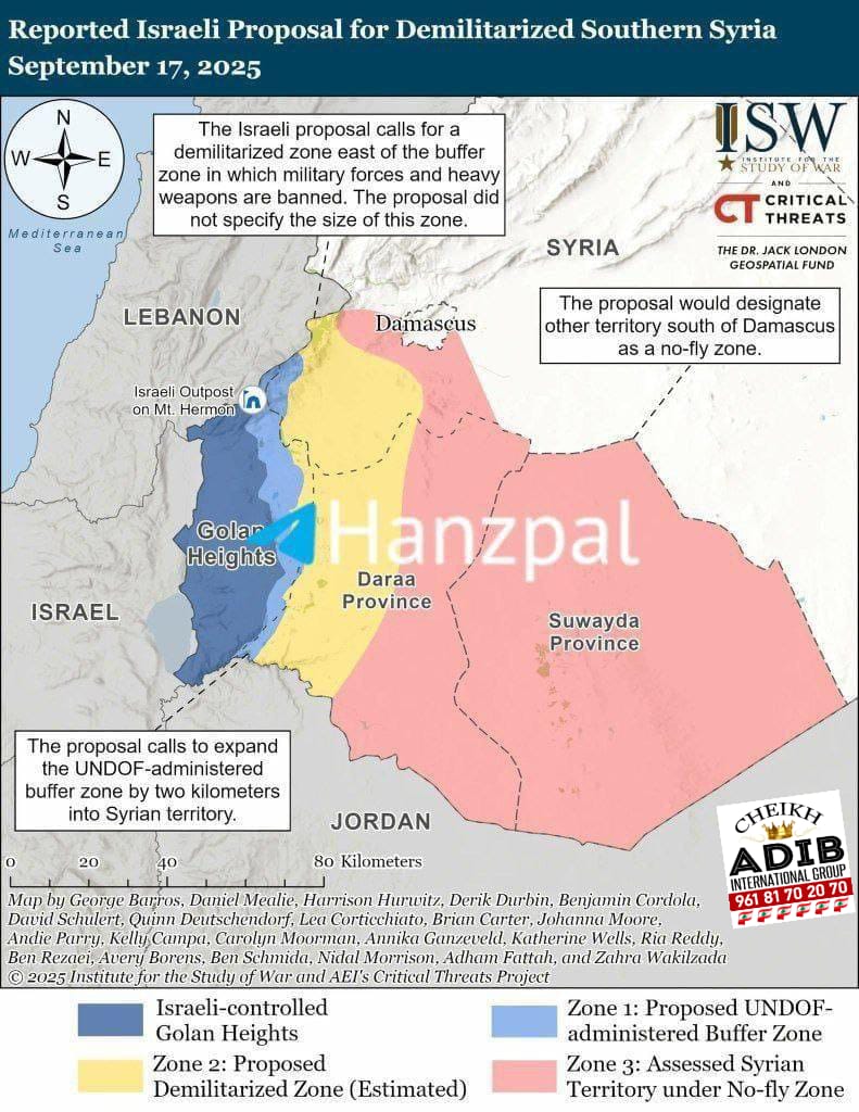 🇺🇸 _*معهد الحـ.ـرب الأميركي ينشر خريطة المقترح الإسرائيلي في سوريا.*_ 

• البقاء في الجولان.
• البقاء في جبل الشيخ.
• توسيع المنطقة العازلة في القنيطرة.
• درعا منزوعة السـ.ـلاح.
• السويداء حظر جوي على القوات الجوية السورية.