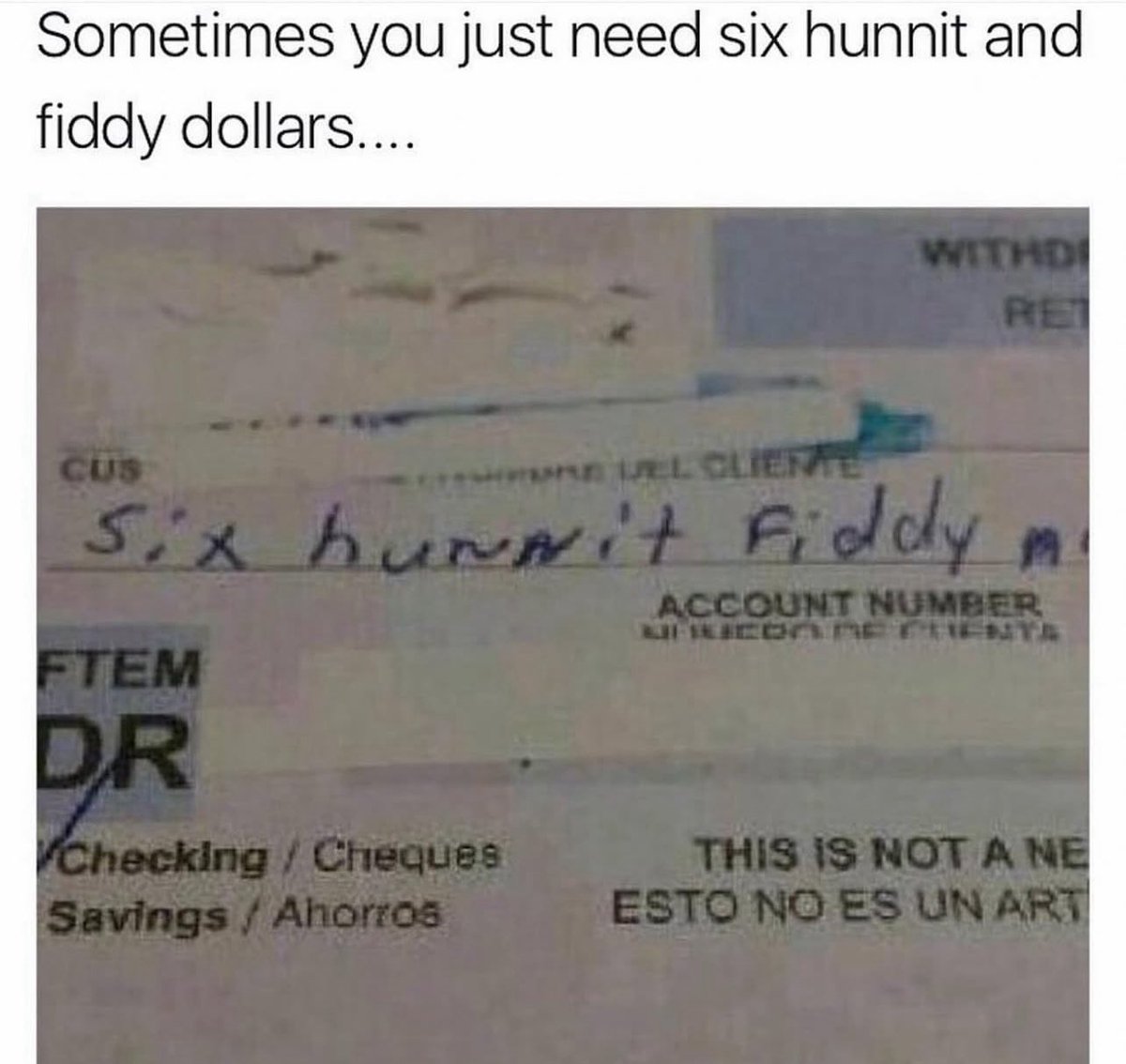 I need six hunnit fiddy 🤑