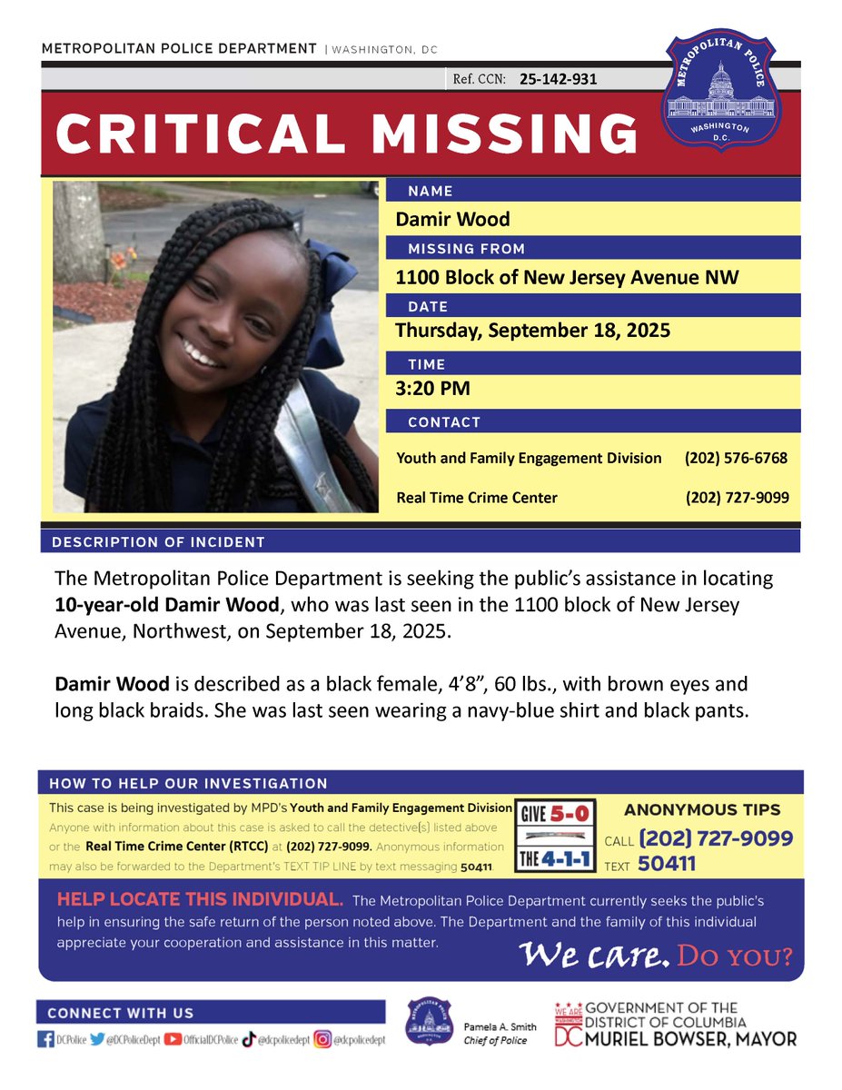 Critical #MissingPerson 10-year-old Damir Wood, who was last seen in the 1100 block of New Jersey Avenue, Northwest, on September 18, 2025

Have info? Call 202727-9099 or text 50411.