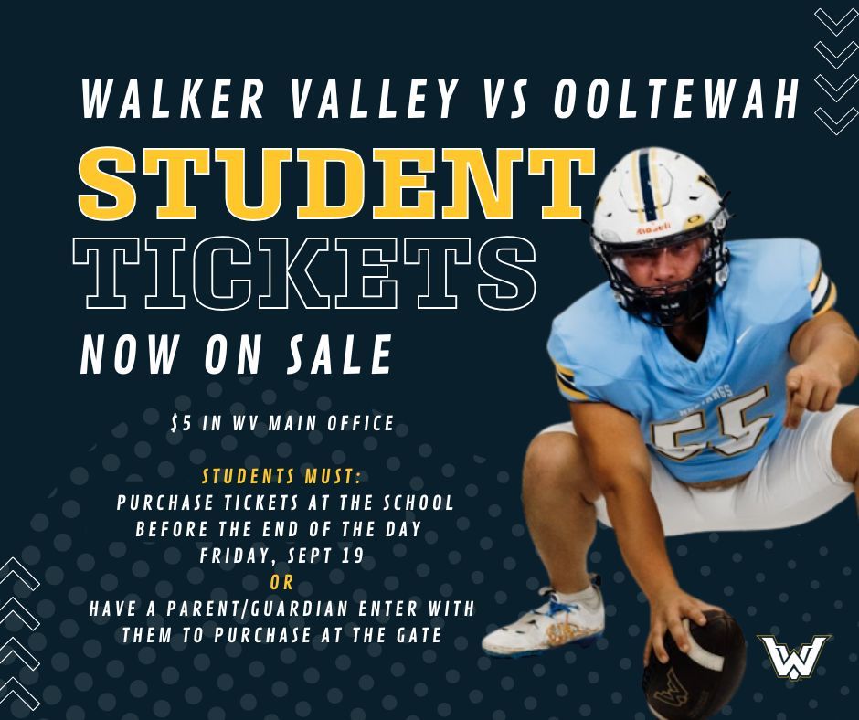 STUDENT TICKETS ARE AVAILABLE FOR $5!!

WV students can purchase tickets in the main office at WV until 3:30pm on Friday. There are currently approximately 55 tickets remaining. If students do not purchase a ticket in advance, they must have an adult enter the game with them.