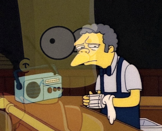 Sometimes I feel like a Moe being pranked by a Bart