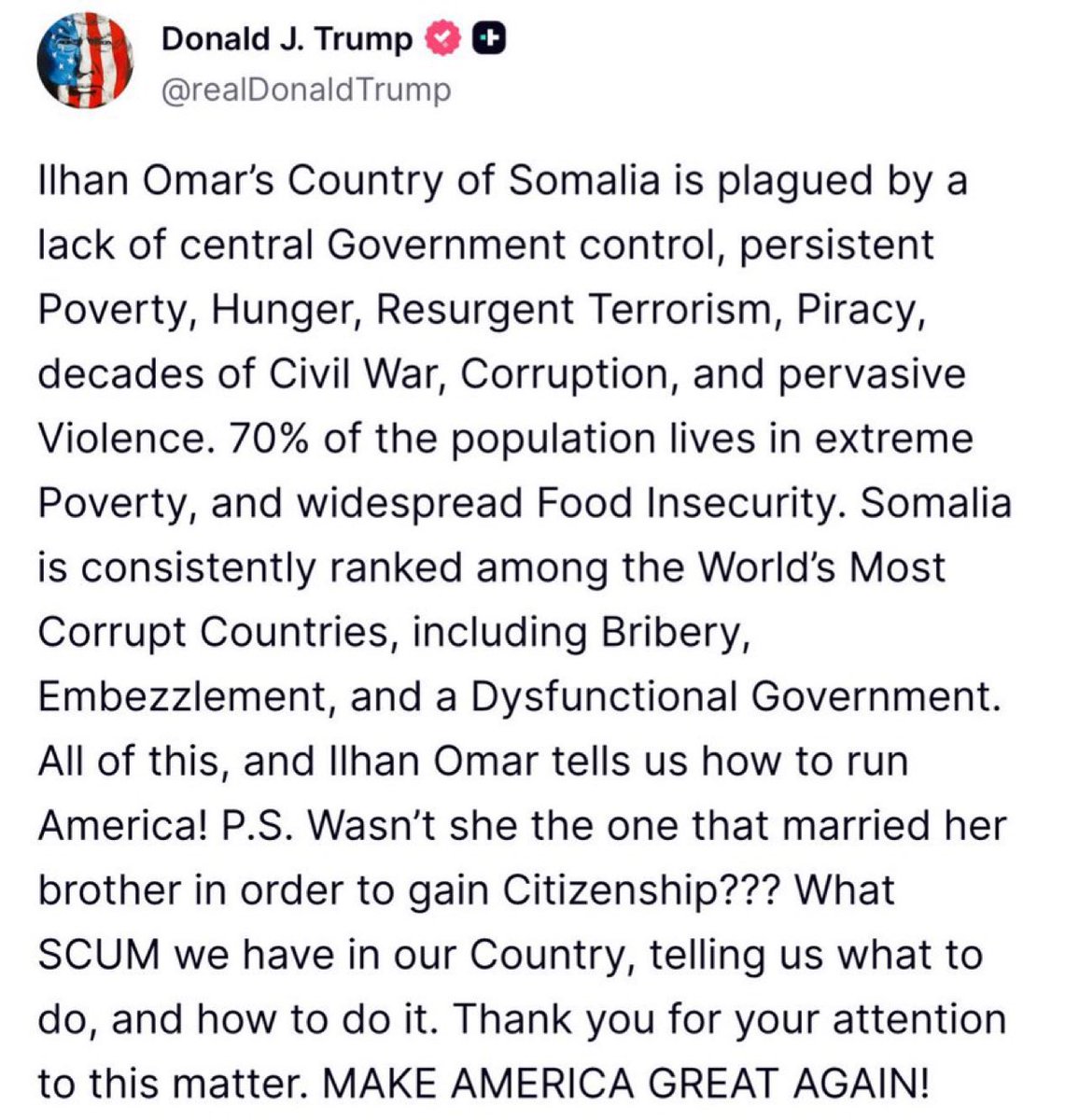 🚨BREAKING: President Trump calls Ilhan Omar “SCUM” 

And calls her out for MARRYING HER BROTHER. 

There’s no recovering from this.