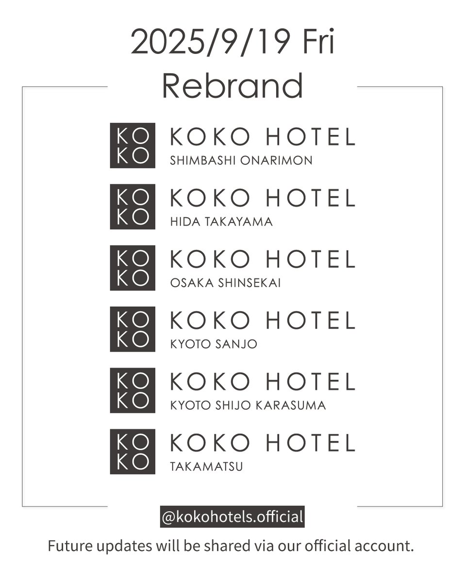 ✨本日リブランド✨
2025年9月19日（金）、以下6店舗が KOKO HOTEL として新たにスタートしました！
新橋御成門／飛騨高山／大阪新世界／京都三条／京都四条烏丸／高松