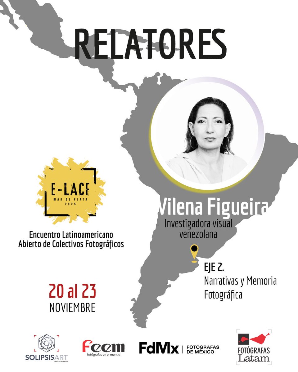 📣 Relatora #ELACF2025 

 Eje 2. Narrativas y Memoria Fotográfica
📸 Vilena Figueira [@vilenafigueira], fotógrafa e investigadora venezolana residente en Colombia.

📅 20–23 nov | Mar del Plata

#FotografíaLatinoamericana #EncuentroDeColectivos