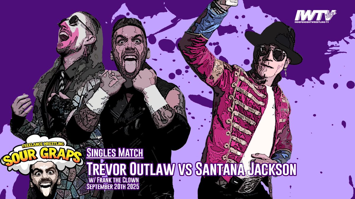 🚨Match Announcement!!!🚨
TIX:freelancewrestling.com

Singles Match:
Trevor Outlaw w/FTC vs Santana Jackson

Sour Graps
#FreelanceGraps

Sat 9/20/25
Logan Square Auditorium  
2539 N Kedzie Blvd  
Chicago, IL 60647  

Doors: 7p
Bell: 8p

Streaming LIVE on iwtv.live!