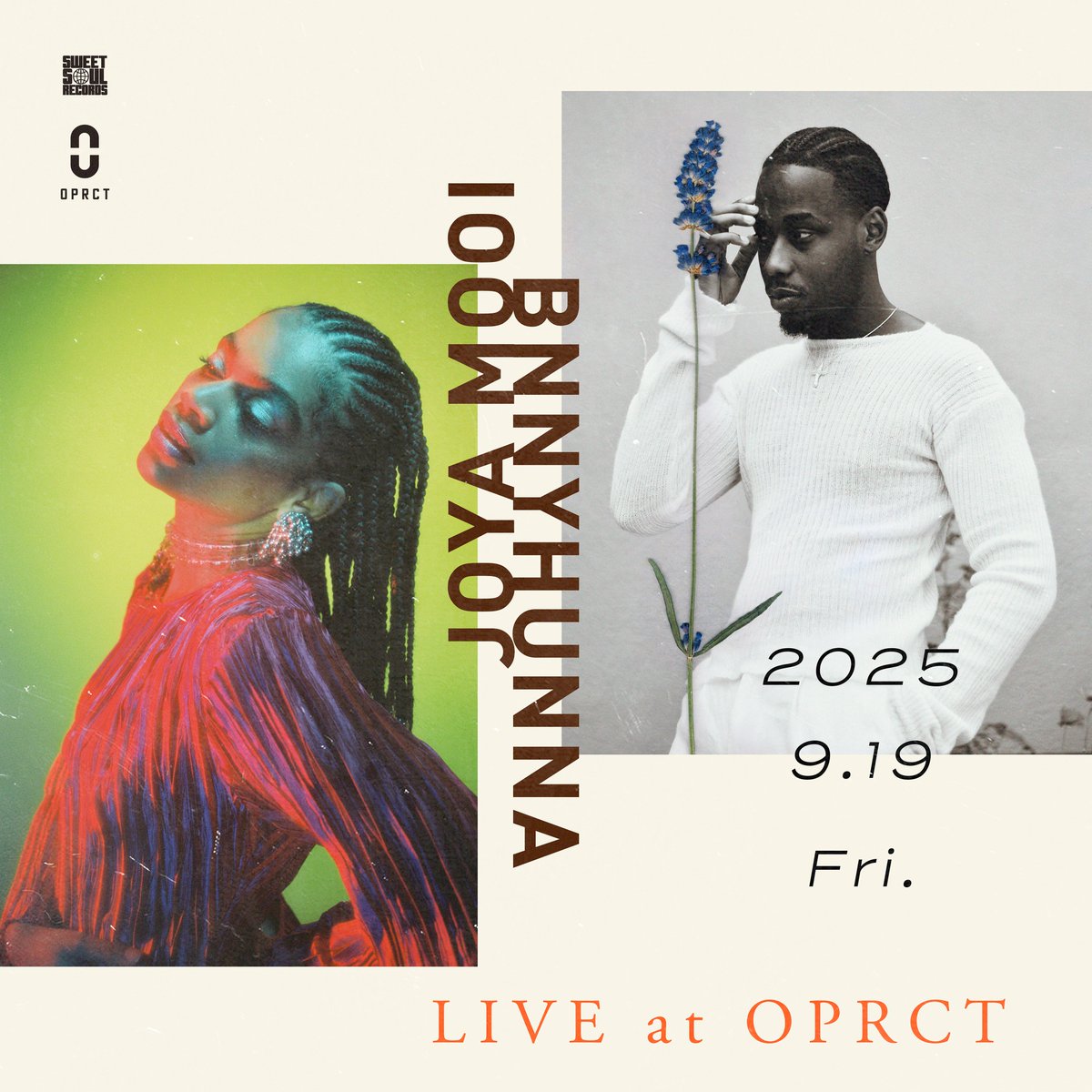 ssr_info's tweet photo. 本日開催！
Bnnyhunna × Joya Mooi Live at OPRCT
当日券は入場状況により若干数販売予定です。
ご希望の方は開場後、会場で直接お問い合わせください。
@OPRCT_TOKYO
#bnnyhunna #joyamooi #oprct https://t.co/OUnYOxeuw4