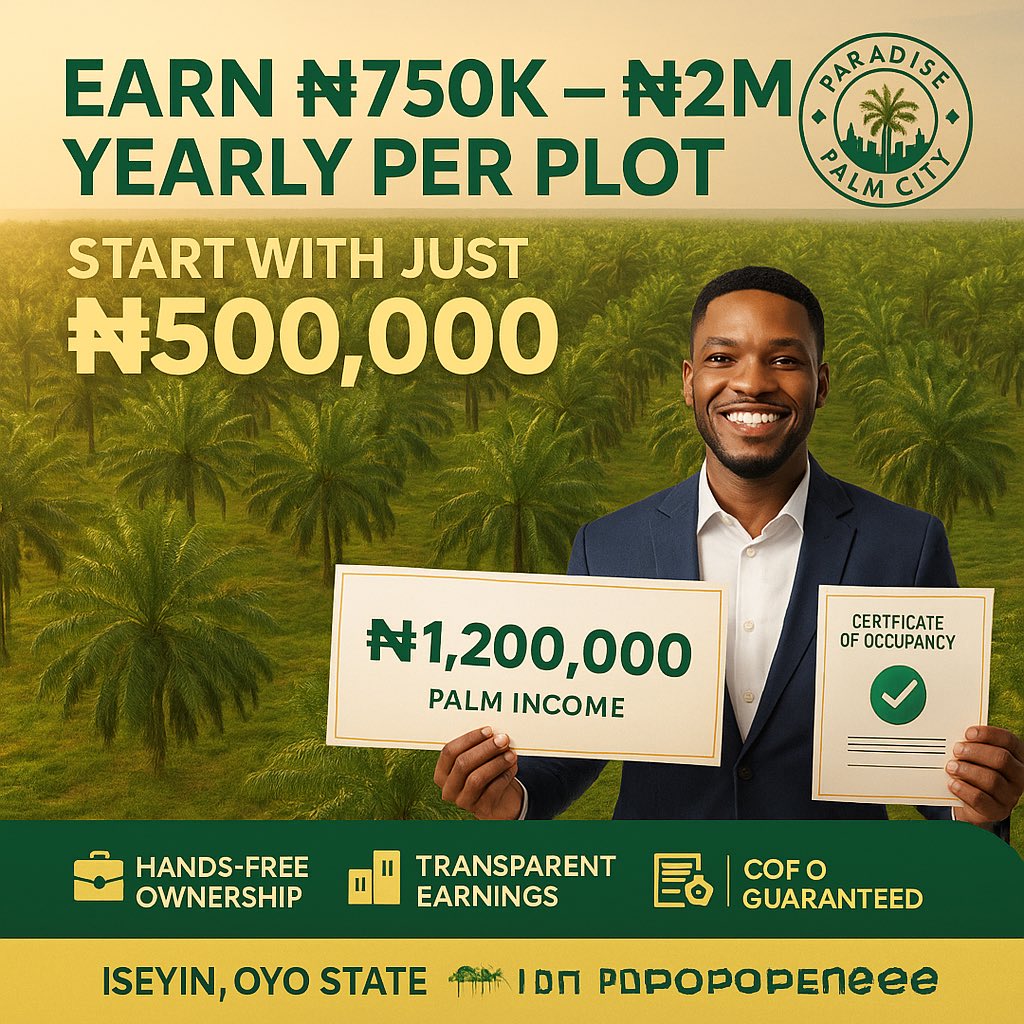 PropertyPlanet0's tweet photo. 🌴 Why let land just sit when it can PAY you yearly? 🌴

At Paradise Palm City, each plot earns ₦750K – ₦2M annually 🌟
✅ C of O guaranteed
✅ From ₦500K initial payment
✅ Hands-free ownership

📍 Iseyin, Oyo | 🚀 Own yours today!
📞 09153282828 

#ParadisePalmCity https://t.co/CewNxS3uDt