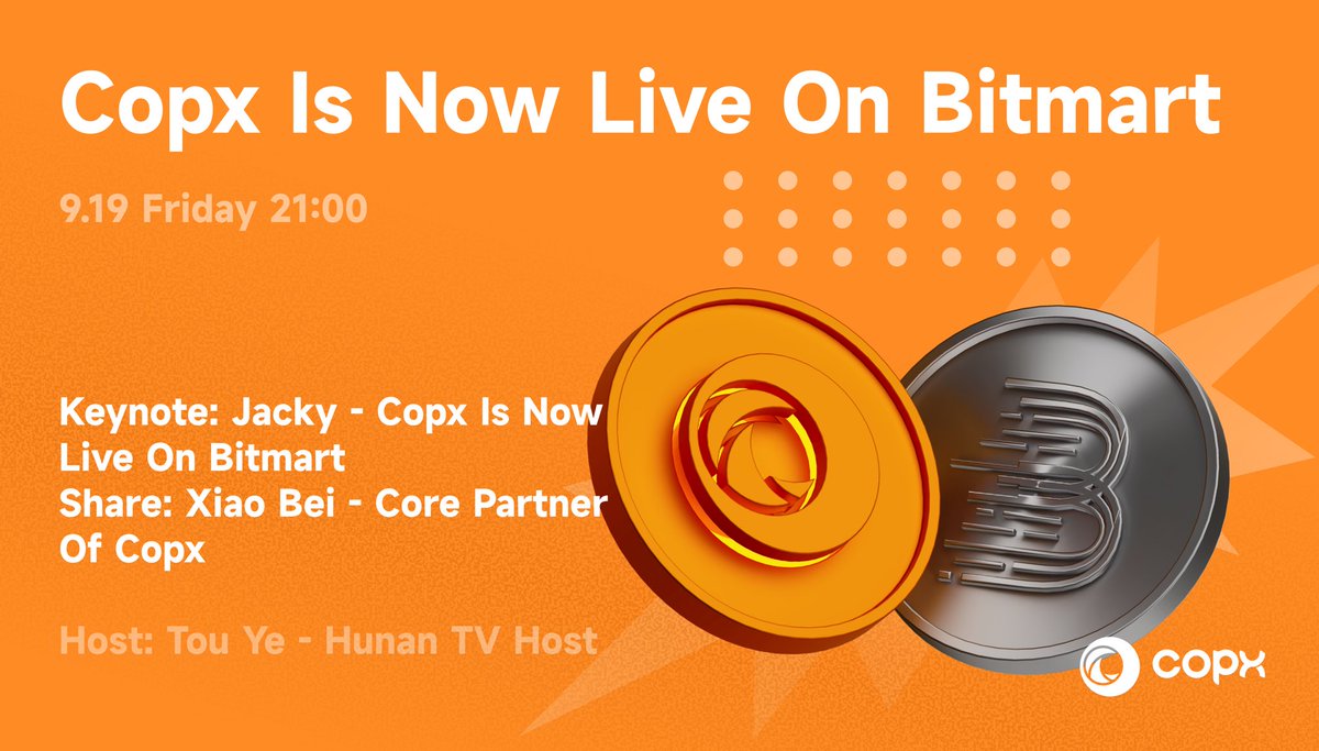 Copx_AI's tweet image. ⏰ Tonight at 21:00 — Don’t miss it!
🚀 COPX’s Grand Livestream for the BitMart Exchange Listing

📲 Open copx.ai &amp;gt; [Discover] &amp;gt; enter the COPX.AI Loop livestream
or click directly: loopspace.xyz/s/A6Q2RB7kjh

#COPX #BitMart #Web3Live