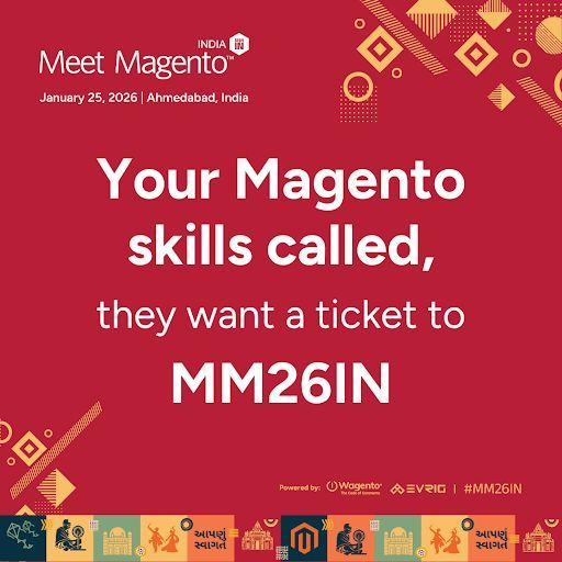 MeetMagentoIN's tweet image. 😎 Your Magento skills called…
…they want to level up! Don’t leave them hanging, join us at Meet Magento India 2026 on Jan 25. Tickets won’t buy themselves! 🎟️
🎟️ Grab yours now: meetmagento.in 
#MM26IN #MagentoEvent #eCommerceEvent