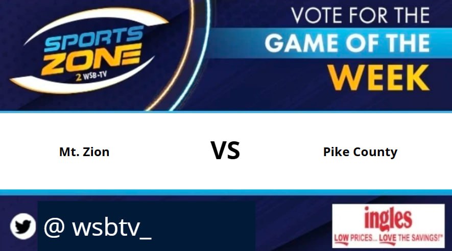 🚨GAME OF THE WEEK🚨
Mt. Zion 🆚 Pike County
📅 friday, SEP/19/ 2025
⏰ 07:30 PM
🎥 Watch Here: s.id/wsb-tv

<a href="/MZRecruits/">Mount Zion Eagles Football</a> <a href="/OmarionDallas/">Omarion”BOOMSTICK”Dallas</a> <a href="/Coachmitchell09/">Austin Mitchell</a> <a href="/MorrowAbram/">Abram Morrow</a> <a href="/Bkisrael22/">Knox Israel</a> <a href="/lanning_dakota/">kody Lanning</a> 
<a href="/PikeFBRecruits/">PIKE CO FOOTBALL RECRUITING</a> <a href="/CoachFosterPC/">Coach Erik Foster</a> <a href="/roccobarbee1/">Rocco Barbee</a>  <a href="/Jayln_Hudson/">Jayln Hudson</a>